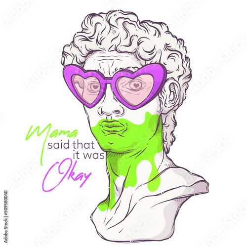 Greek statue. Plaster head with heart glasses and green paint. Mama said that it was okay - lettering quote. Marble David bust for posters, postcards, t-shirt prints. Vector hand drawn style.