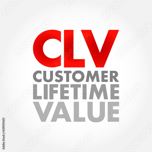Free Download CLV Customer Lifetime Value - prognostication of the net profit contributed to the whole future relationship with a customer, text concept for presentations and reports - GFXLoad