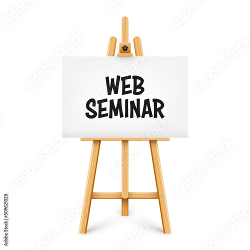 Realistic paint desk with text on white canvas. Wooden easel and a sheet of drawing paper. Presentation board on a tripod. Distance education, online courses and e-learning. Vector illustration