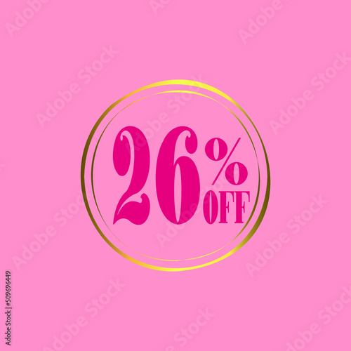 26% Discount Tag, offer Icon with pink and golden details. Discount 26 percent for poster of products on offer, black friday, discount and promotions. Vector illustration.