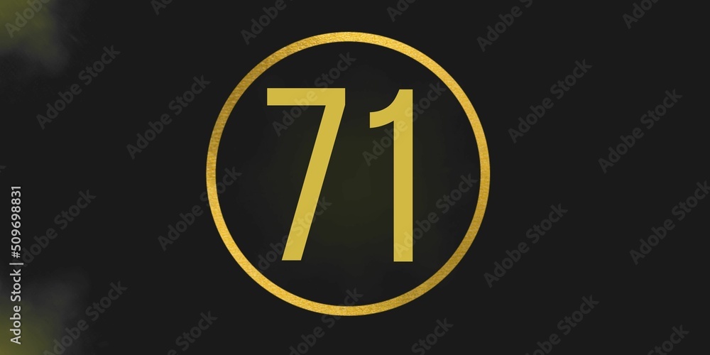 Number 71. Banner with the number seventy one on a black background and gold details with a circle gold in the middle Number 71. Banner with the number seventy one on a black background and gold details with a circle gold in the middle