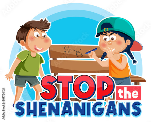 Stop shenanigans isolated word text
