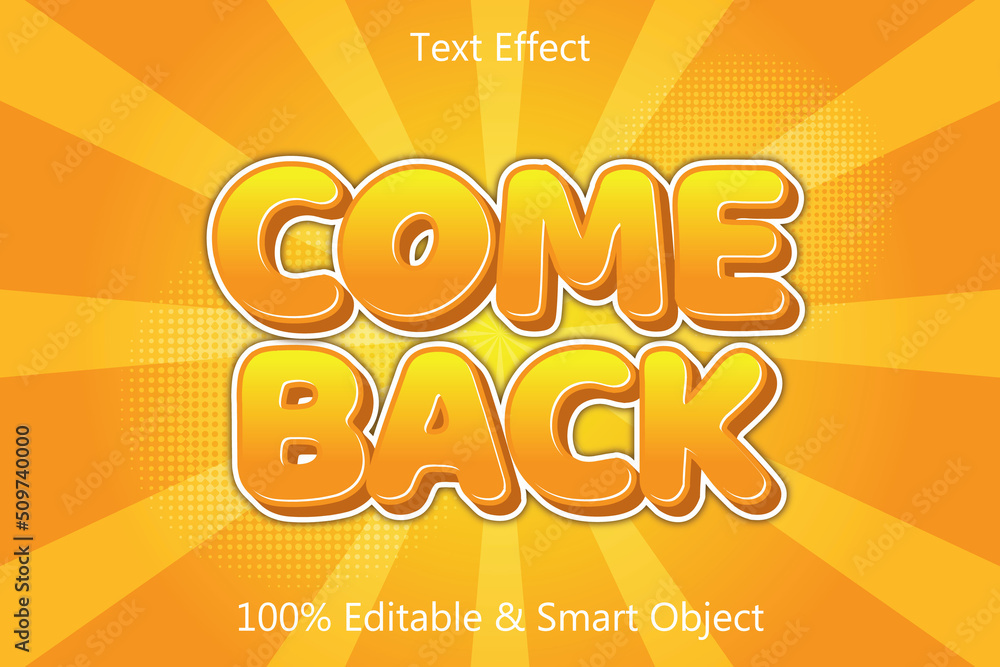 come back editable text effect 3 dimension emboss cartoon style