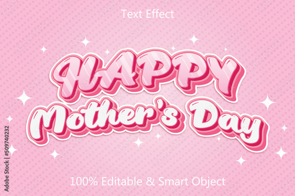 happy mothers editable text effect 3 dimension emboss modern style
