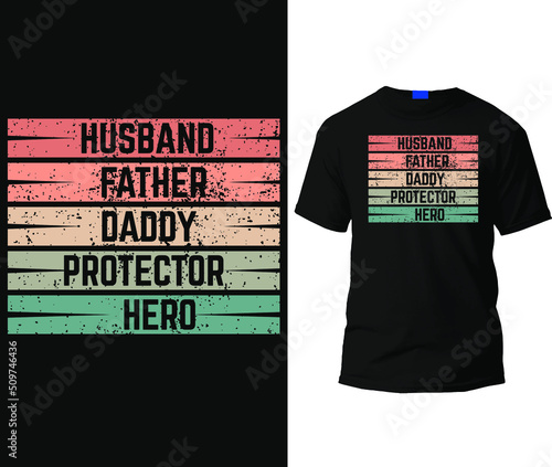 Husband father daddy Vector T-shirt design Template