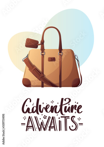 Travel bag  Handwritten quote. Card for Travel  tourism  adventure  journey. Vector illustration. Postcard  card  cover  poster  banner.