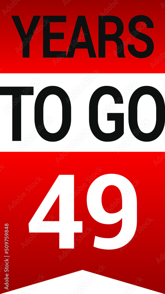 Years to go on white background. Vector illustration. Years to go on white background. Vector illustration.