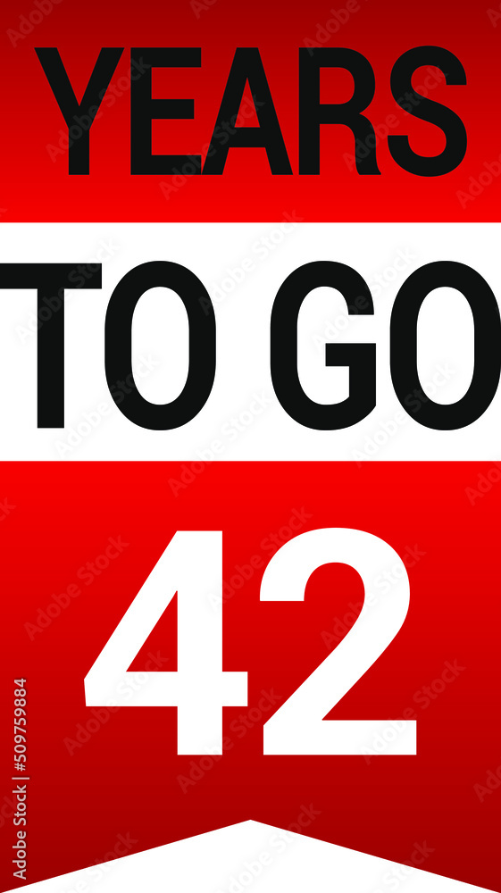 Years to go on white background. Vector illustration. Years to go on white background. Vector illustration.