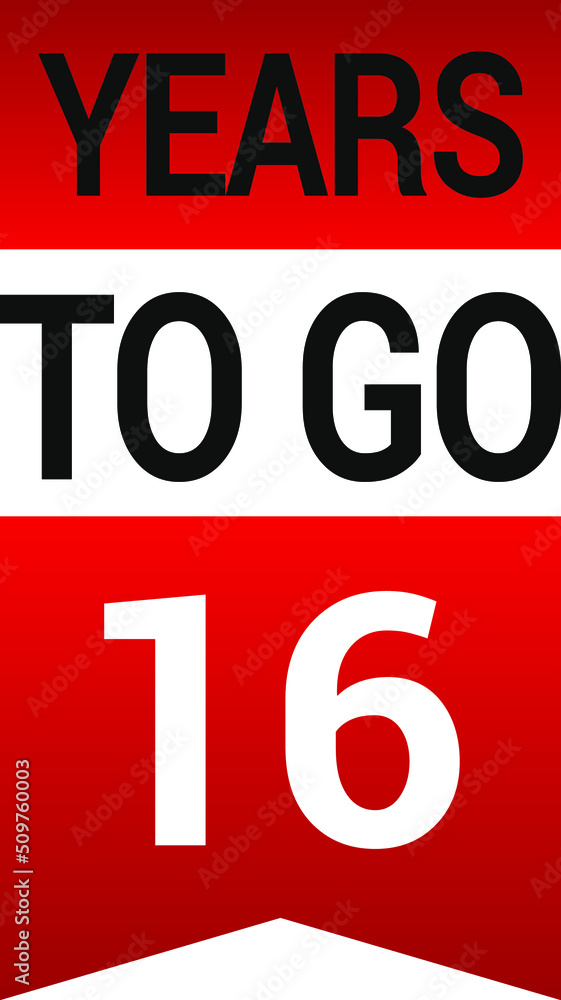 Years to go on white background. Vector illustration. Years to go on white background. Vector illustration.