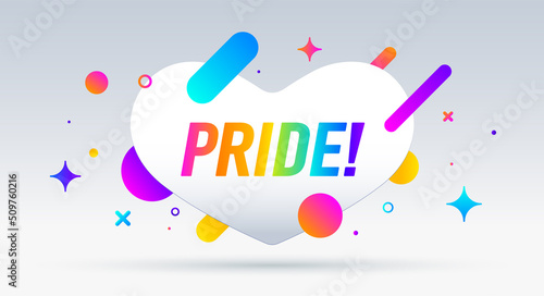 Pride, speech bubble. Banner, poster, speech bubble with text Pride. Geometric style with message pride for banner, poster. Explosion burst design, speech bubble. Vector Illustration