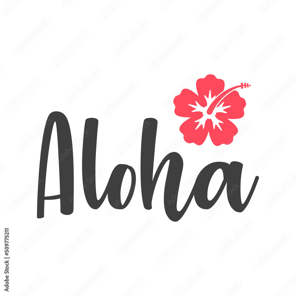 Logo vacaciones. Texto manuscrito Aloha con flor de hibisco para su uso ...