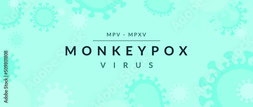 Monkeypox virus banner for awareness and alert against disease spread, Monkey Pox virus outbreak pandemic, pandemic from animals to humans. Medical and health concept. Monkeypox virus background