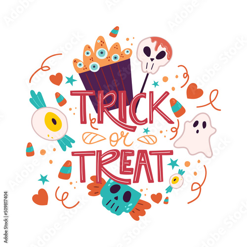 Vector illustration of Halloween with the inscription Trick or treat and sweets. Scary candy. Happy Halloween