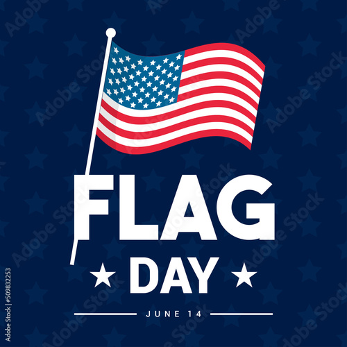 Flag Day June 14 greeting card vector illustration. Flag of the United States
