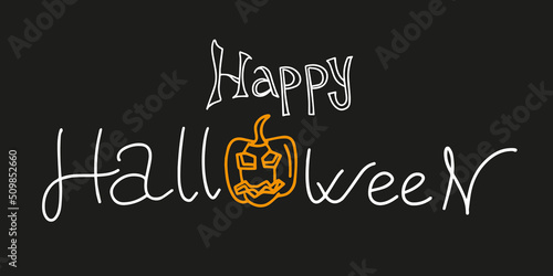 Happy Halloween. Hand drawn text with pumpkin. Vector illustration.