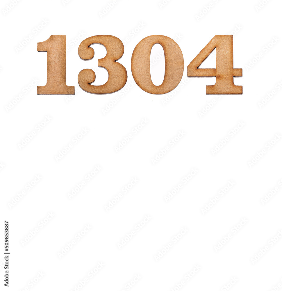Number 1304 in wood, isolated on white background Number 1304 in wood, isolated on white background