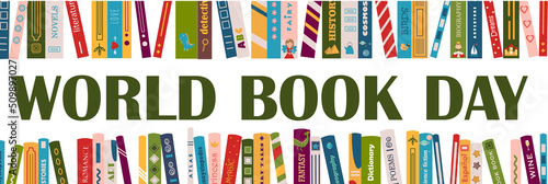 Inscription World book day on the ground of different bboks. World book day. International literacy day. Biography, adventure, novel, poem, fantasy, childrens books. Vector illustration in flat style.