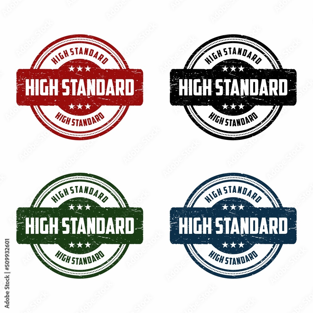 Obraz premium High standard grunge rubber stamp on white background, vector illustration
