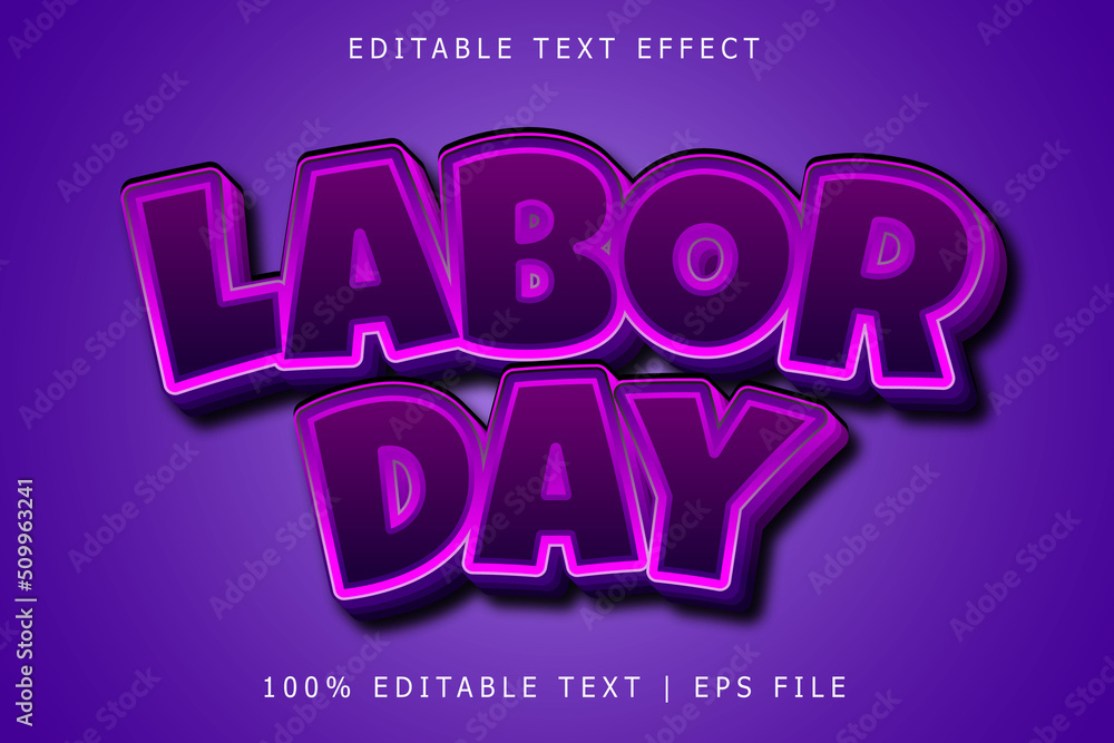 Labor day editable Text effect 3 Dimension emboss modern style Labor day editable Text effect 3 Dimension emboss modern style