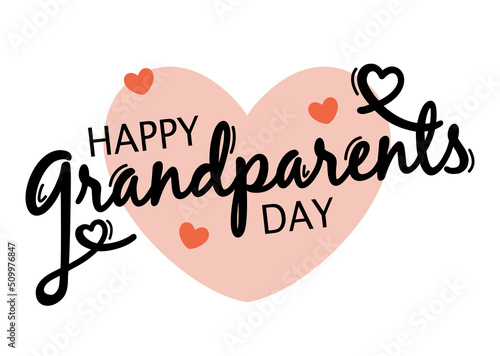 Grandparents day greeting card. Happy grandparents day, heart typography vector. 