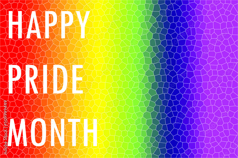 White Happy Pride Month sign , on rainbow background. Text, graphic, illustration, web