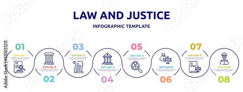 law and justice concept infographic design template. included documents, roman law, scroll with law, court, investigation, inheritance corporative icons and 8 option or steps.