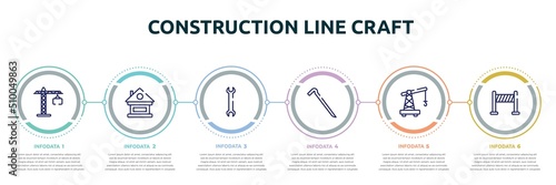 construction line craft concept infographic design template. included null, lodge, big double wrench, crowbar, small crane, road panel icons and 6 option or steps.