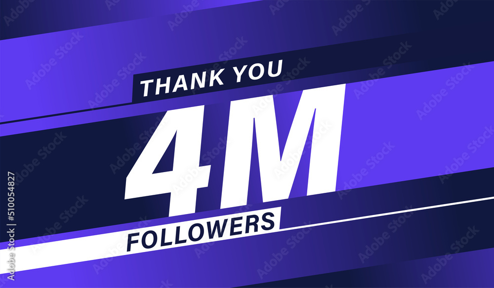 Thank you 4 million followers, modern banner design vectors