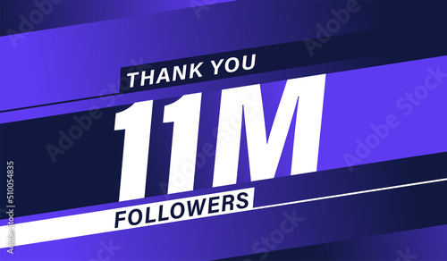 Thank you 11 million followers, modern banner design vectors