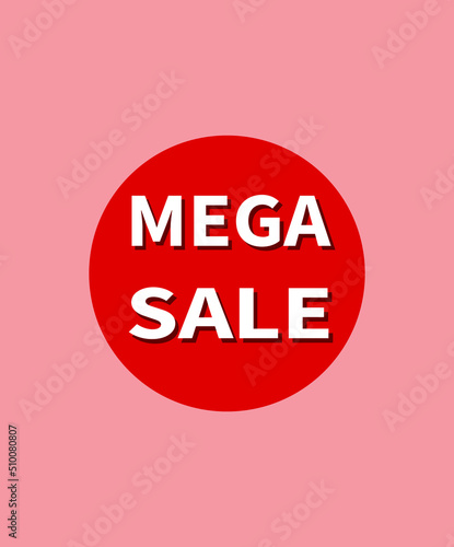 Mega sale concept banner template design. Discount promotion layout poster.