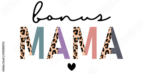 bonus mama half leopard print png svg, bonus mama svg png, mom svg, bonus mom leopard svg png, bonus mama leopard cheetah print svg png
