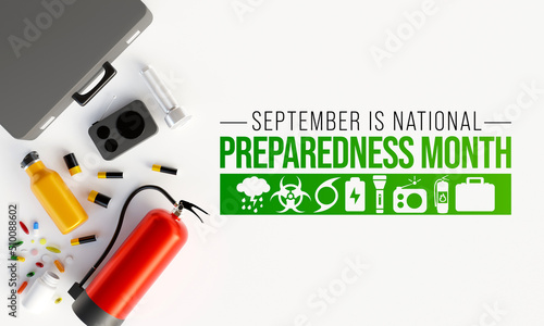 фотографія National Preparedness month (NPM) is observed each year in September to raise awareness about the importance of preparing for disasters and emergencies that could happen at any time