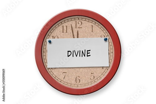 The word devine on a clock bulletin board.