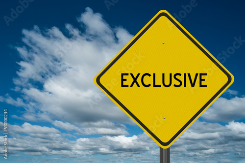 Exclusive sign.