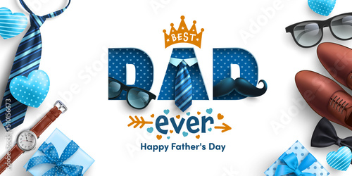 Father's Day poster or banner template with necktie,glasses and cute moustache. Best Dad Ever greeting cards and presents for Father's Day. Vector illustration EPS10