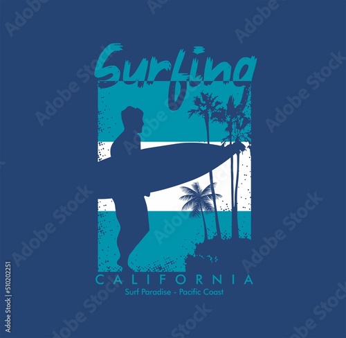 Surfing Paradise,California,great wave take the time ,typography graphic design, for t-shirt prints, vector illustration