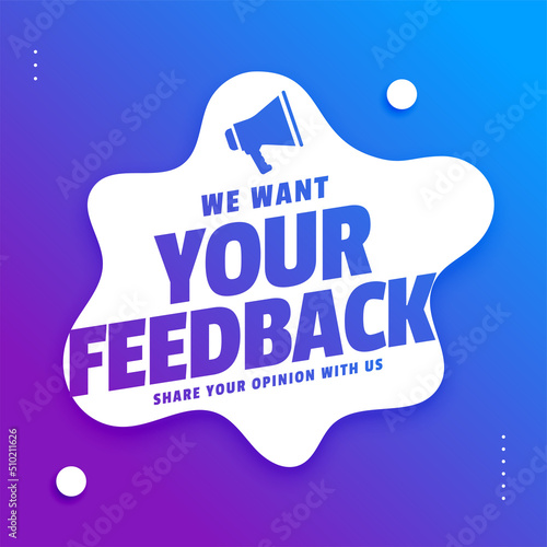 want your feedback survey background