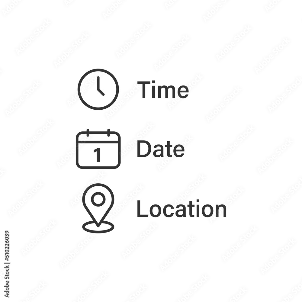 Date, time, location icon in flat style. Event message vector illustration on isolated background. Information sign business concept. Date, time, location icon in flat style. Event message vector illustration on isolated background. Information sign business concept.