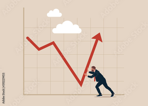 Entrepreneur investor push arrow graph and chart to be back rising up. Leadership to lead business growth in market downturns, entrepreneur or investor skill to manage to earn more profit.