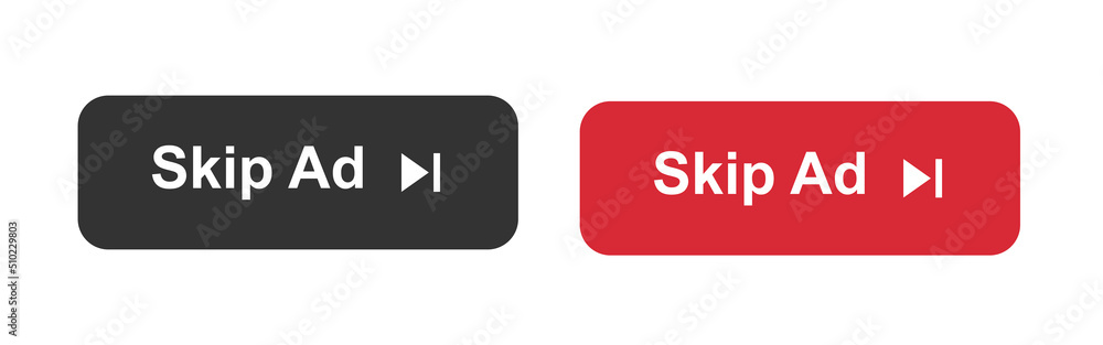Skip ad button icons sign Skip ad button icons sign