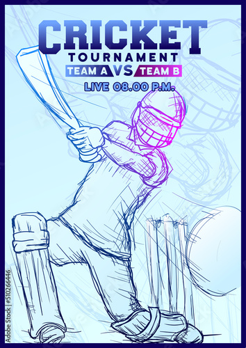 cricket tournament poster hand drawn rough vector illustration.