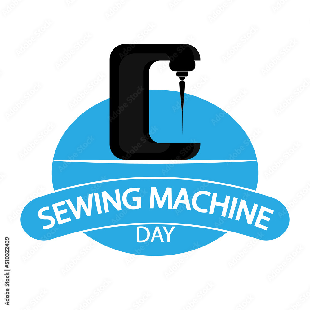 Sewing machine day logo, vector art illustration. Sewing machine day logo, vector art illustration.