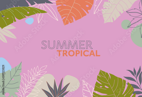 Summer vector illustration in trendy flat style with copy space for text.Abstract background with tropical leaves and plants.Exotic banner for covers,social media,posters,prints.Cover design template.
