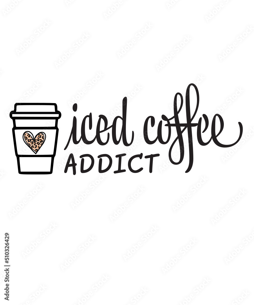 Iced Coffee Addict SVG, Iced Coffee svg, half leopard iced coffee svg