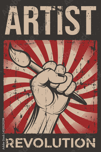 Artist revolution retro rustic poster