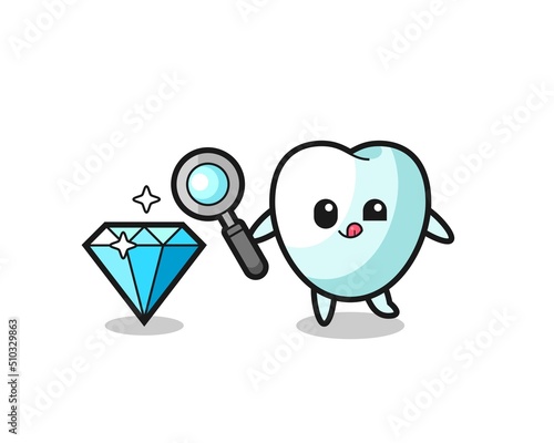 tooth mascot is checking the authenticity of a diamond