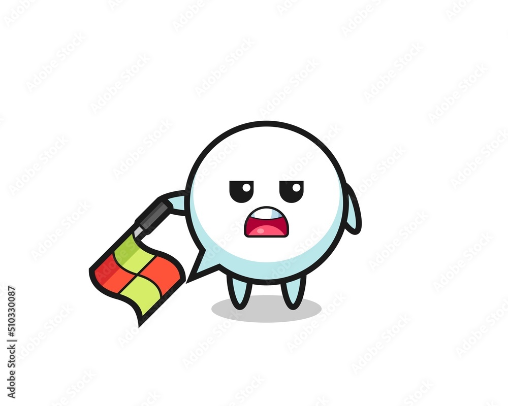speech bubble character as line judge hold the flag down at a 45 degree angle speech bubble character as line judge hold the flag down at a 45 degree angle