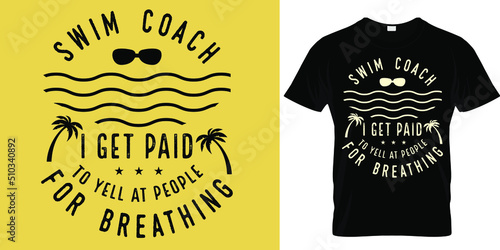 Vintage swimming graphics design on swim coach. Good for t shirt design, retro badge and printable label. Adventure and outdoor sport activity design element.
