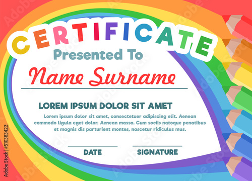 Children's certificate on the background of colored pencils and rainbows. Template for diploma, announcement, certificate of honor, award. Vector