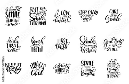 Dental care hand drawn quote. Typography lettering for poster. Dentists make world a better place one smile at a time. Vector illustration
